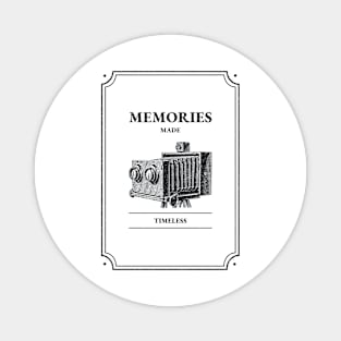 MEMORIES MADE TIMELESS PHOTOGRAPHY Magnet